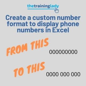 Create a custom number format to display phone numbers in Excel