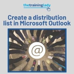 Create a distribution list in Microsoft Outlook
