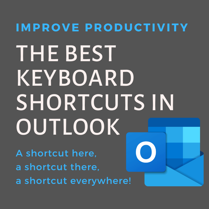 The Best Keyword Shortcuts for Outlook