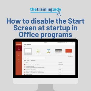 How to disable the Start Screen at startup in Office programs