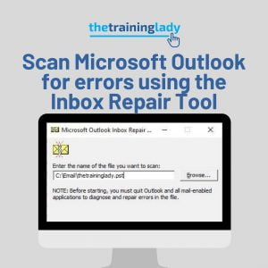 Scan Microsoft Outlook for errors using Inbox Repair Tool