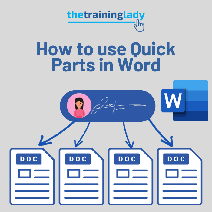 How to use Quick Parts in Word