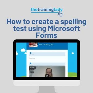 How to create a spelling test using Microsoft Forms