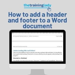 How to add a header and footer to a document in Word