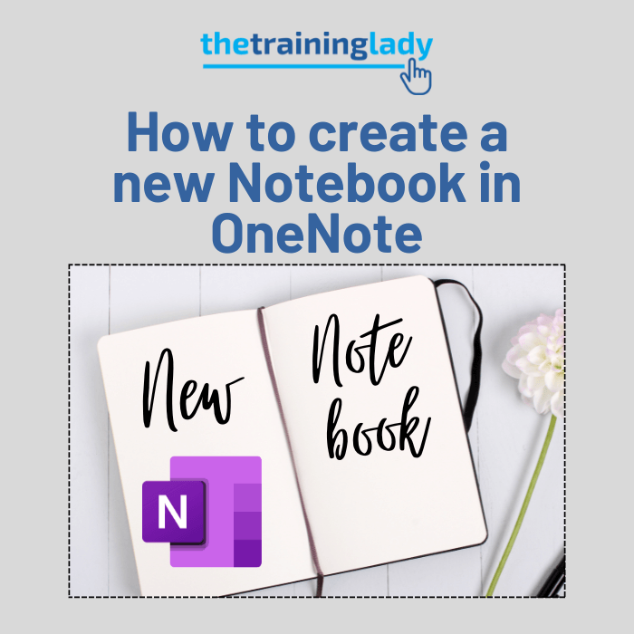 How to create a new Notebook in OneNote