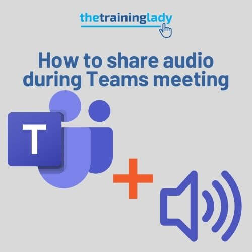 How to share audio during a Teams meeting